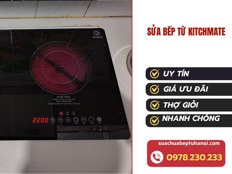 Sửa bếp từ Kitchmate tại Hà Nội | Chuyên sửa chữa bếp từ Kitchmate uy tín 1 Sửa bếp từ Kitchmate
