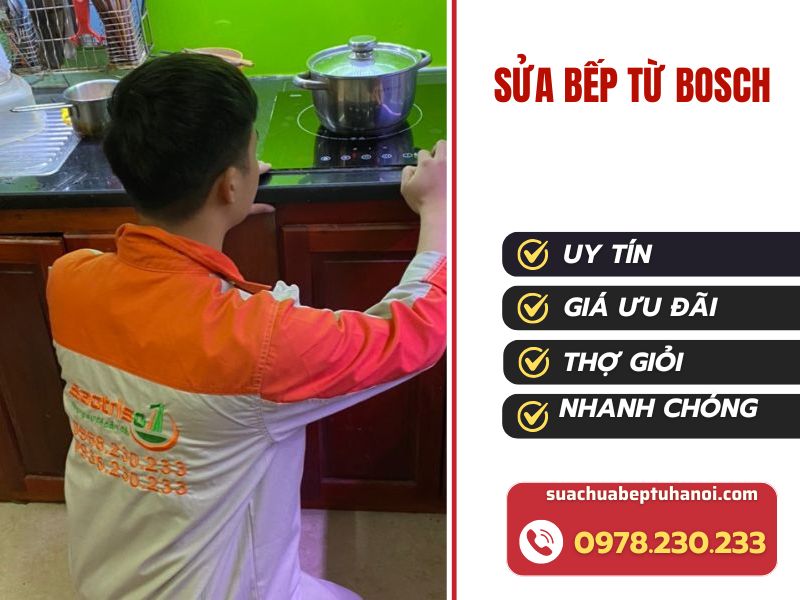 Dịch vụ sửa bếp từ Bosch tận nhà hiệu quả