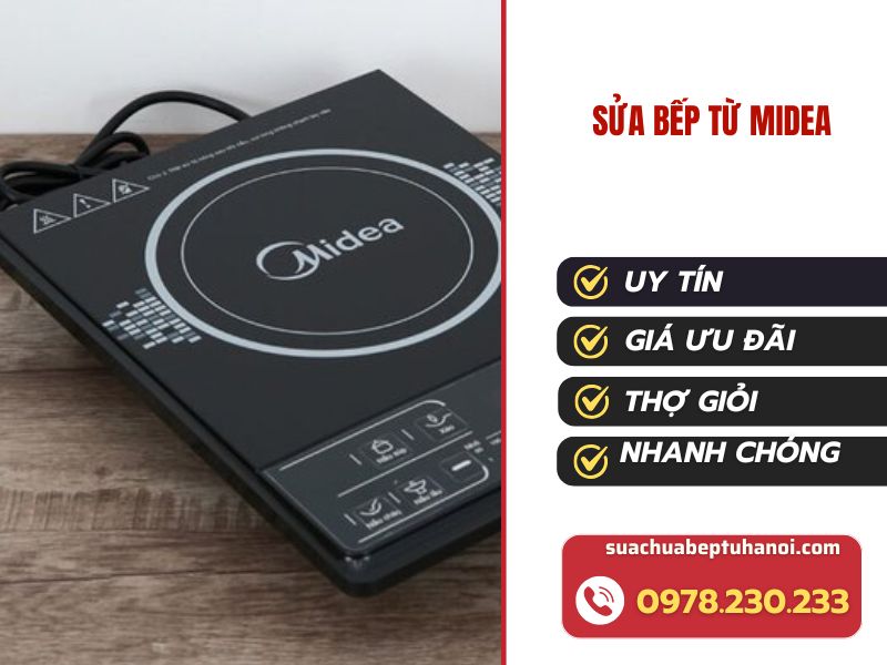 Địa chỉ uy tín sửa bếp từ Midea tại Hà Nội 1 Sửa bếp từ midea