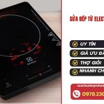 Sửa bếp từ Electrolux