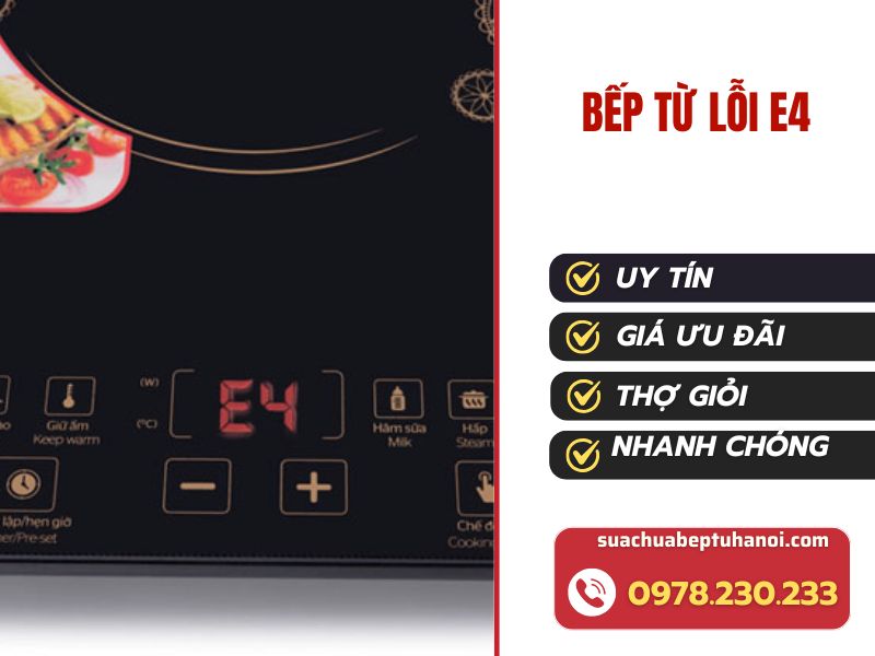 Sửa bếp từ lỗi E4 tại nhà hiệu quả với dịch vụ uy tín 1 Bep Tu Loi E4