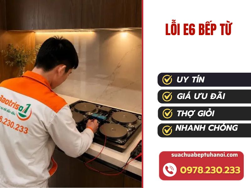 Lỗi E6 bếp từ và cách khắc phục hiệu quả 1 Lỗi E6 bếp từ