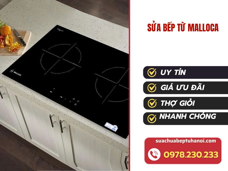 Sửa bếp từ Malloca 