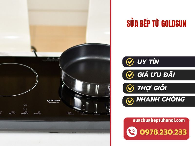 Sửa bếp từ Goldsun