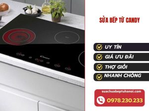 Sửa bếp từ candy