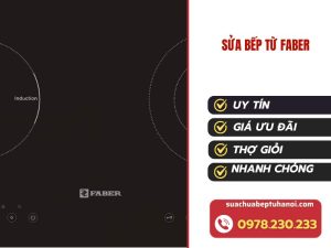 Sửa bếp từ Faber