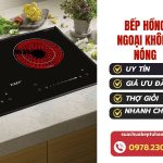 Bếp hồng ngoại không nóng