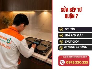 Sửa bếp từ Quận 7
